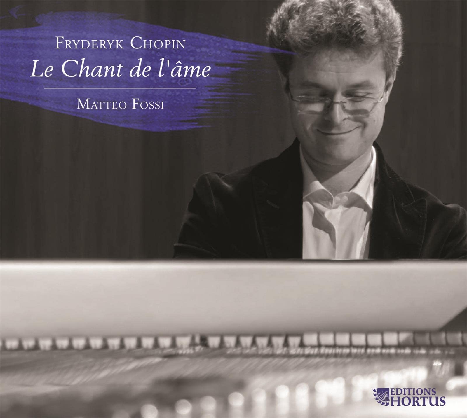 Chopin : Le Chant de l'Âme/Matteo Fossi cd
