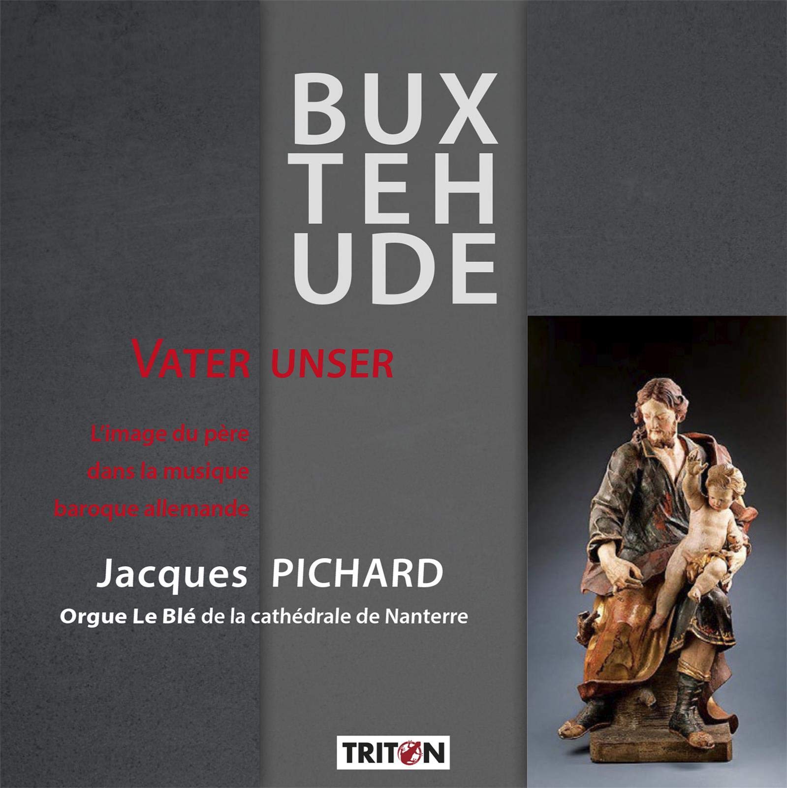 Vater Unser, L’Image du Père dans la Musique Baroque Allemande cd