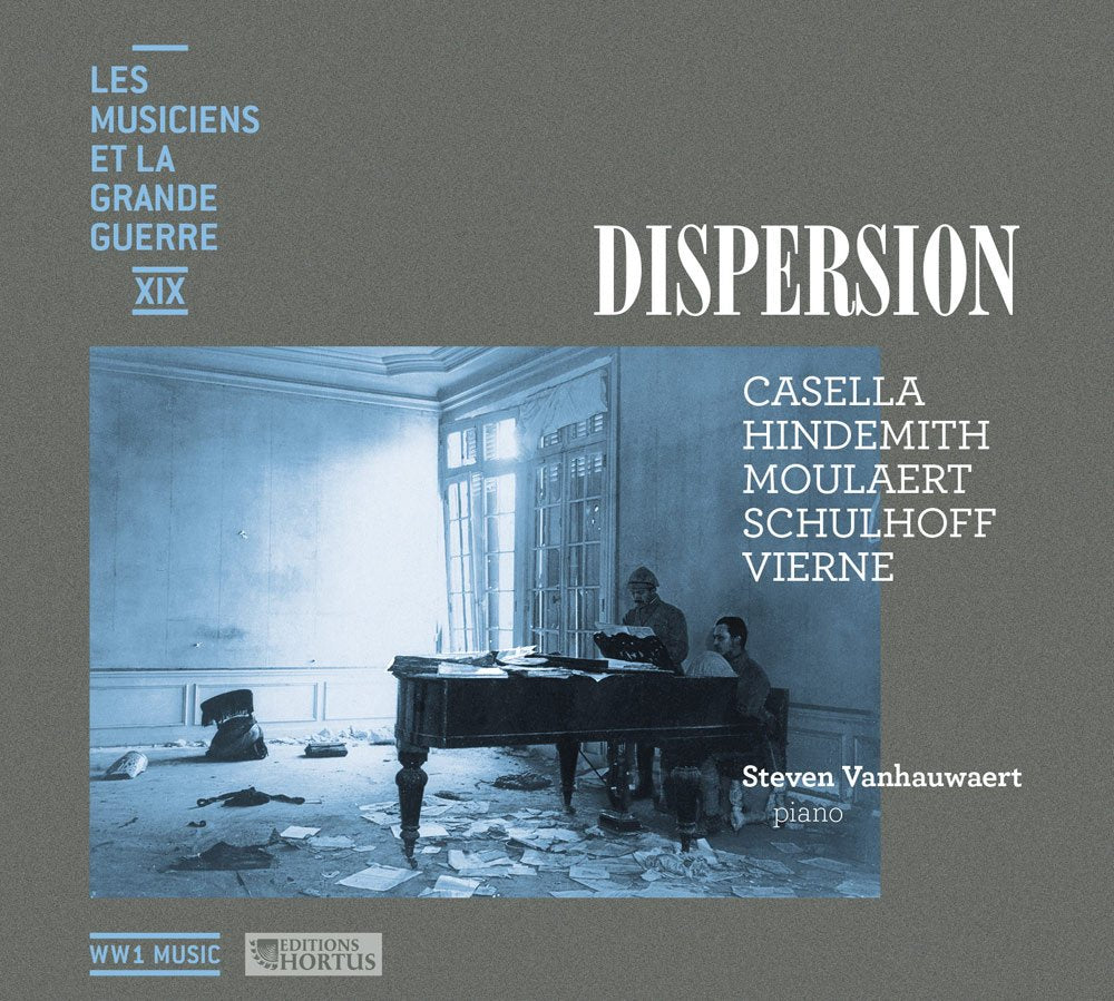 Les Musiciens et la Grande Guerre Vol.19 : Dispersion cd