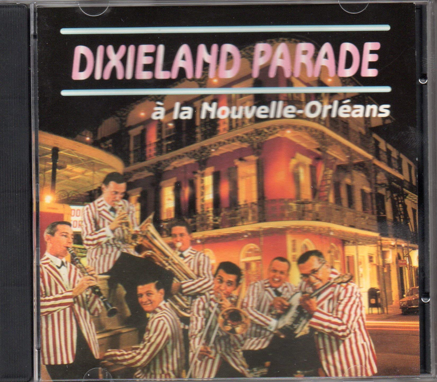 Parade Dixieland A La Nouvelle Orleans cd