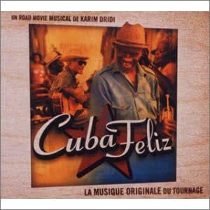 Cuba Feliz (Bof) Soundtracks & Musicals