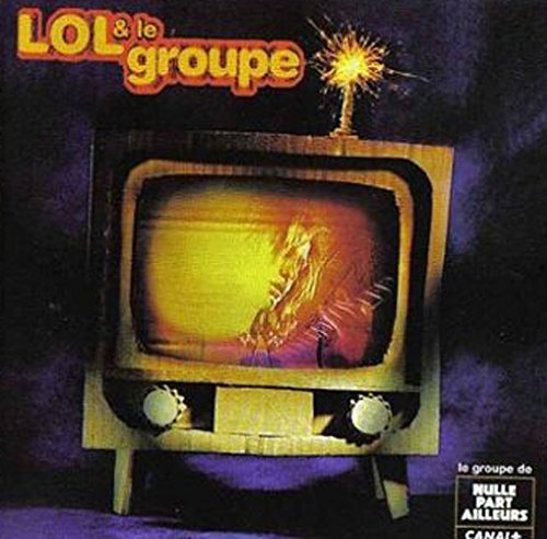 Lol Et Le Groupe Music