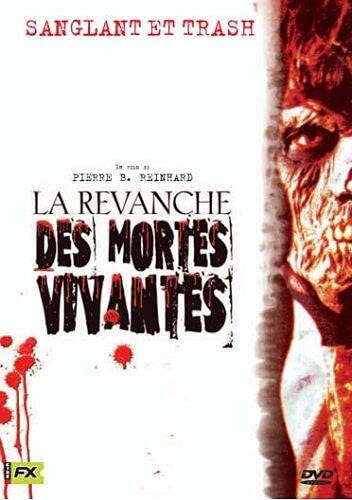 La revanche des mortes vivantes Films
