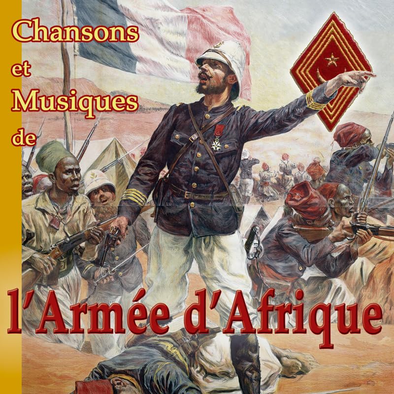 Chansons et musiques de l'armée d'Afrique cd