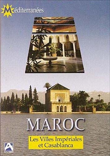 Maroc : Les villes imperiales et casablanca Films