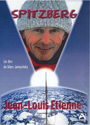 Spitzberg, Jean-Louis Etienne Films