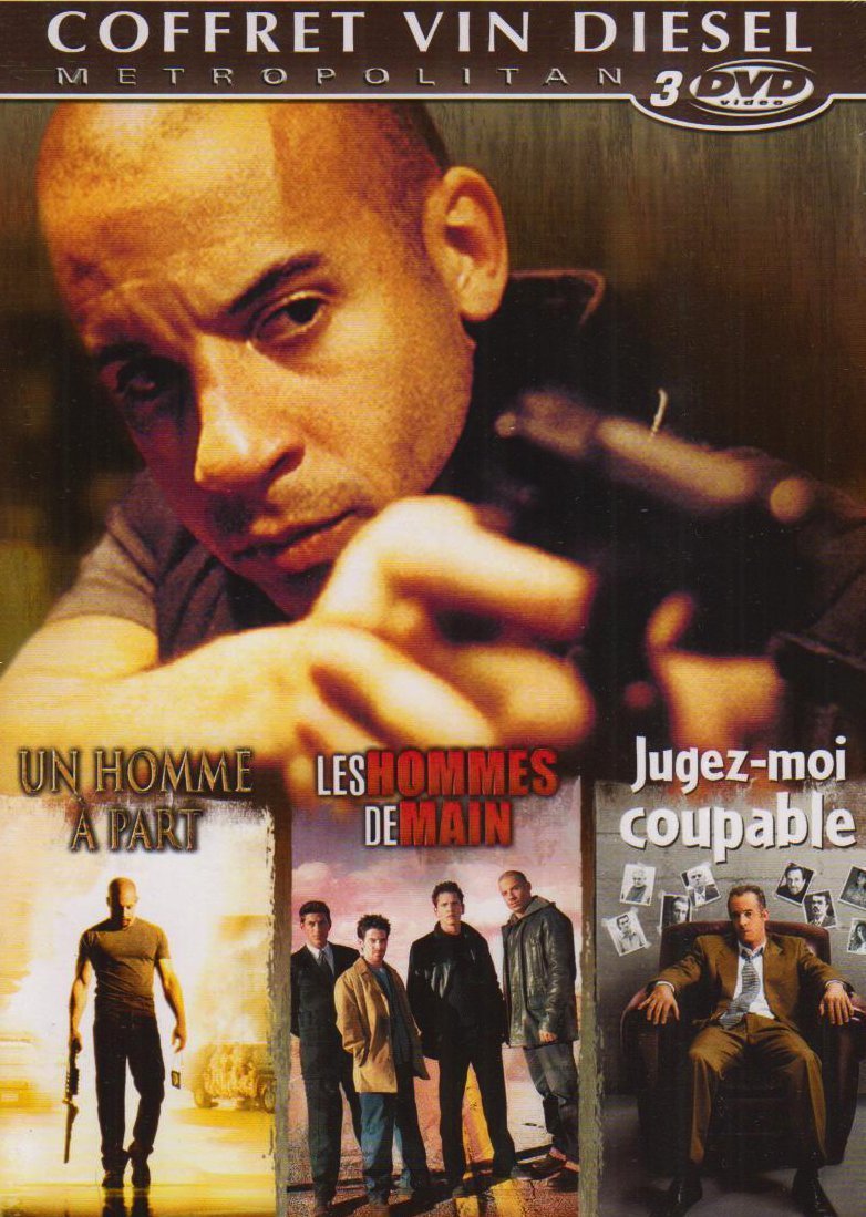 Vin Diesel : Jugez-moi coupable / Les hommes de main / Un homme à part - coffret 3 DVD Movies