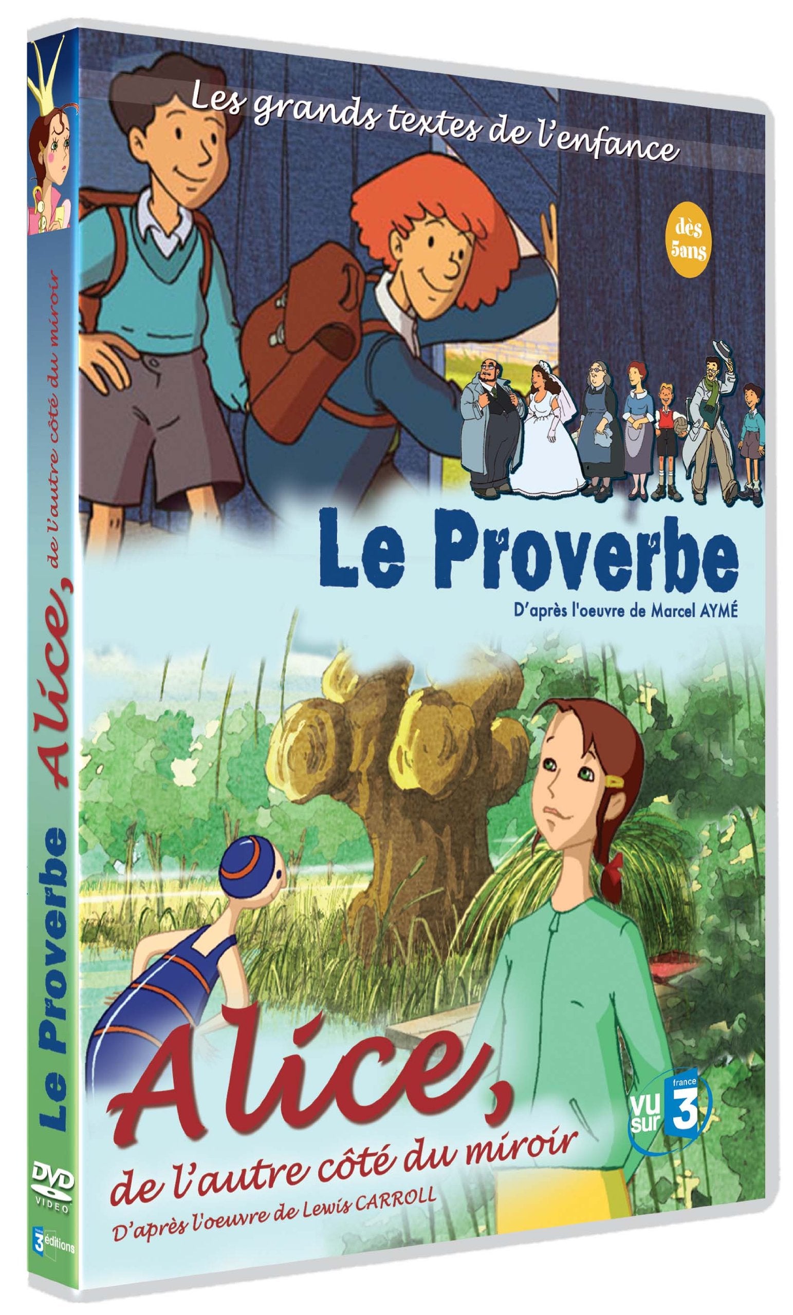 Alice, de l'autre côté du miroir ; le proverbe Films