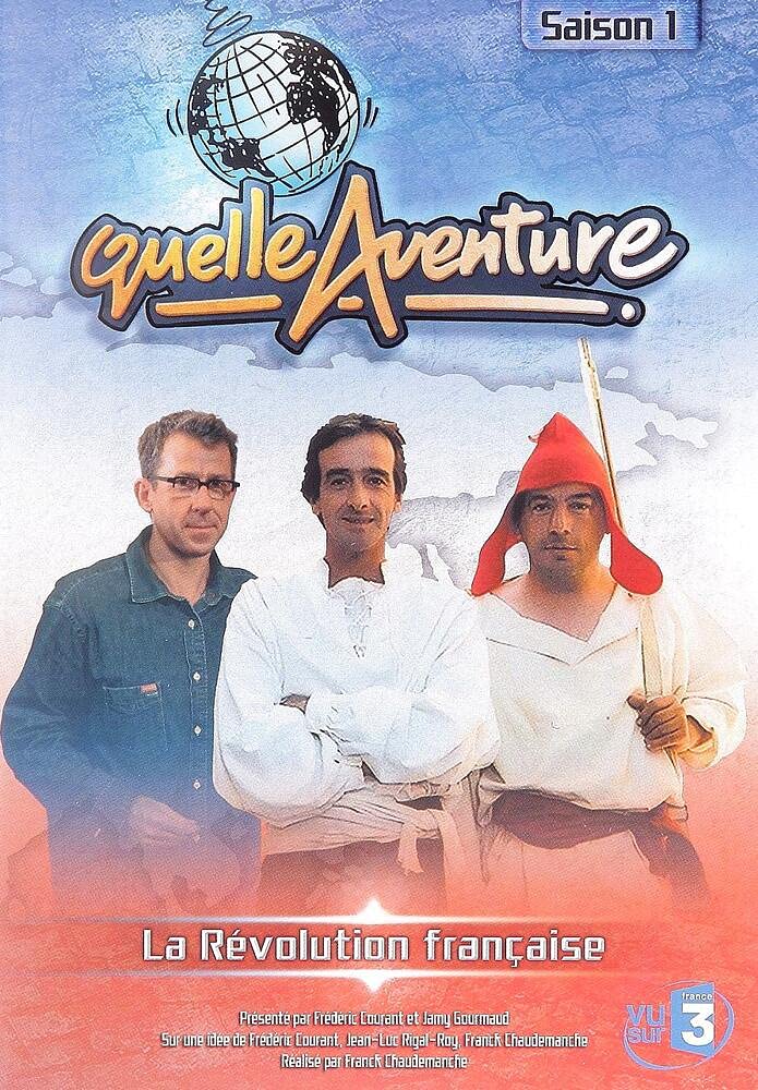 Quelle aventure, la révolution Films