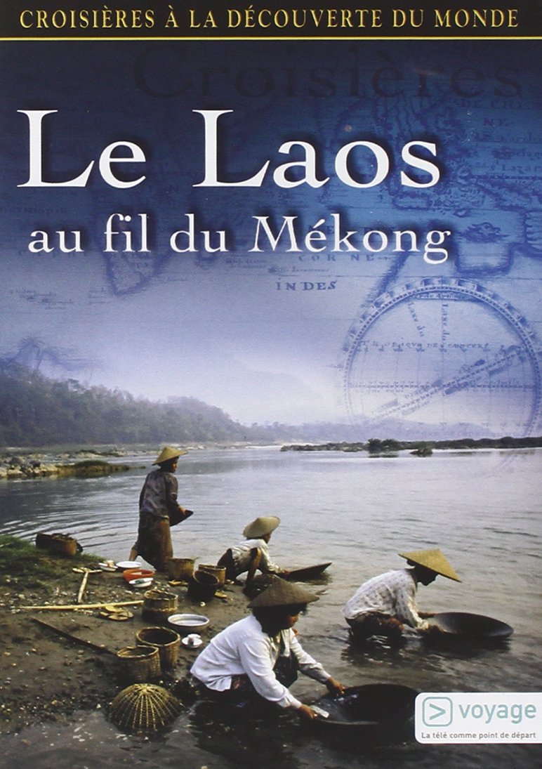 Croisières à la découverte du monde : Le Laos au fil du Mékong Movies