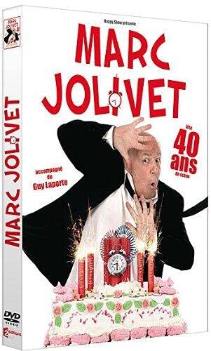 Marc Jolivet fête 40 ans de scène dvd