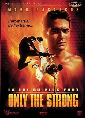 Only the strong, la loi du plus fort - Coffret 2 DVD Films