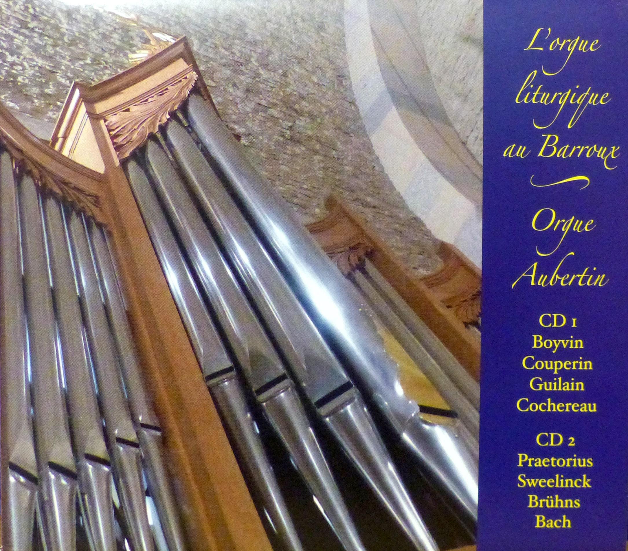 L’orgue liturgique au Barroux: Orgue Bernard Aubertin Arts & Music