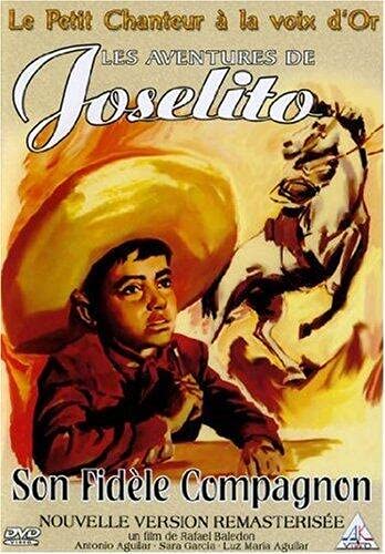 Les Aventures de Joselito : Son fidèle compagnon Films