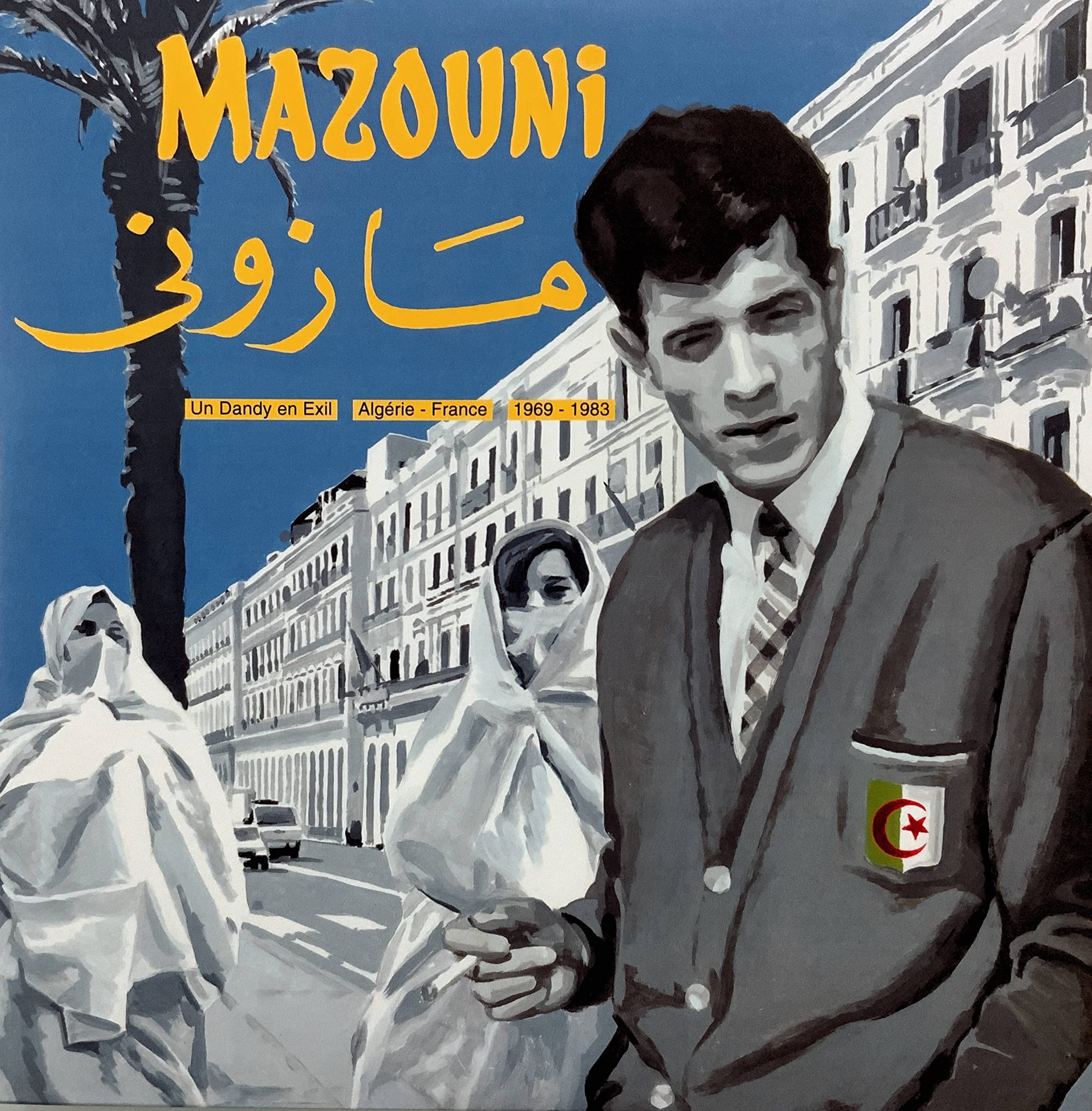 Un Dandy en Exil-Algérie/France (2 Vinyls) cd