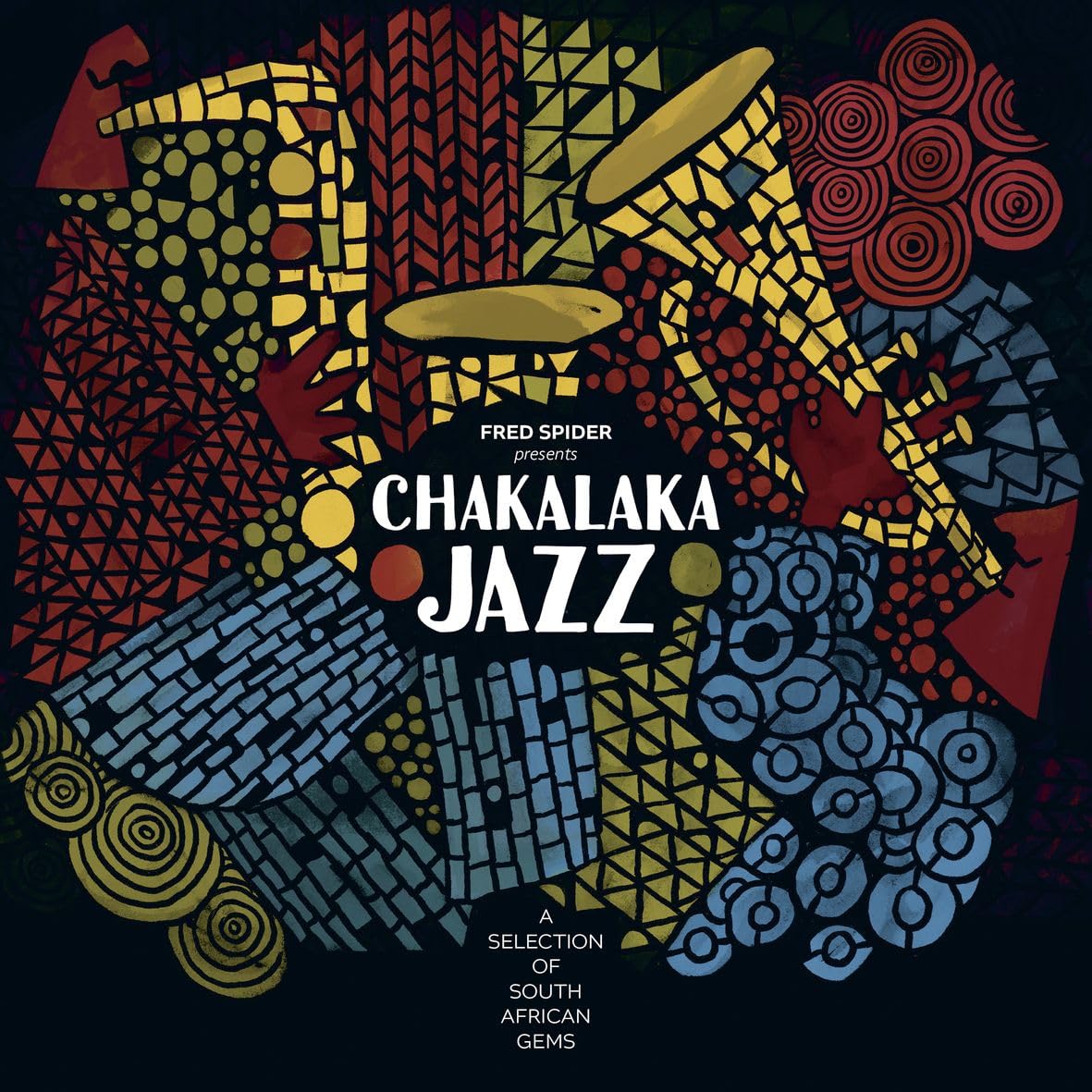 Fred Spider Presents Chakalaka Jazz (2 Vinyl)S cd