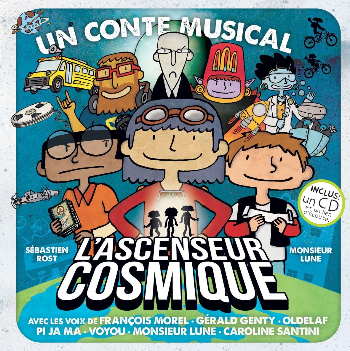 L’ascenseur Cosmique (Livre/CD) book