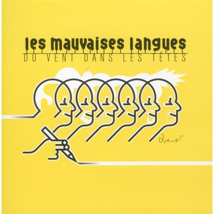 Les Mauvaises Langues - Du Vent Dans Les Tetes Rock