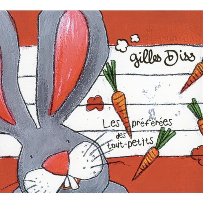 Gilles Diss - Les Preferees Des Tout-Petits Children & Young People