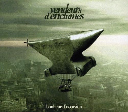 Vendeurs D Enclumes - Bonheur D Occasion World Music