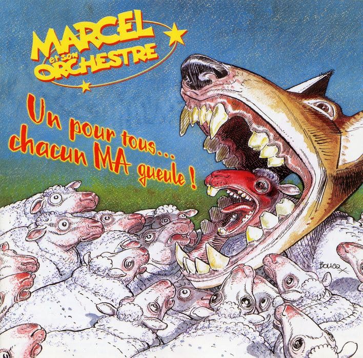 Marcel Et Son Orchestre - Un Pour Tous... Chacun Ma Gueule World Music