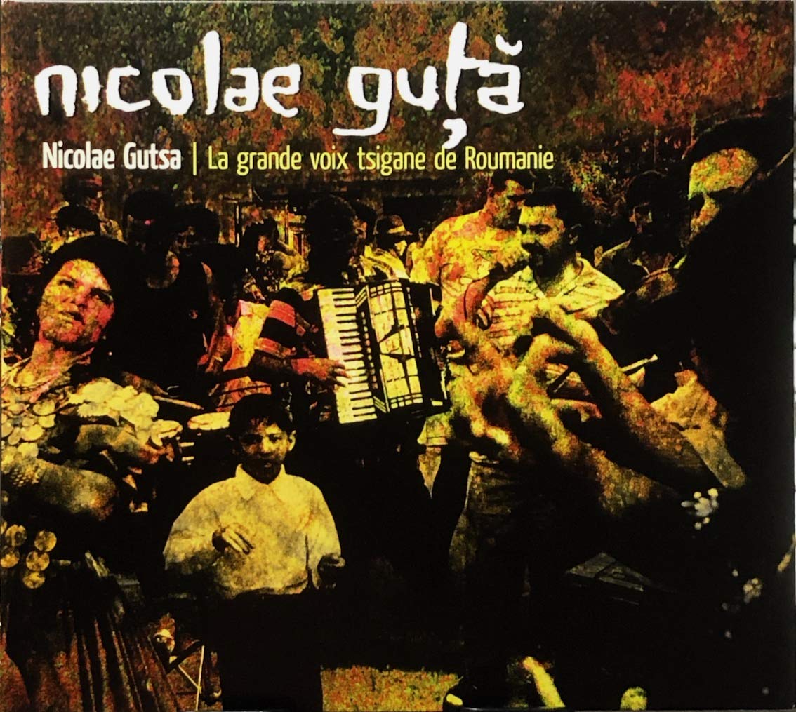 Nicolae Gutsa - La Grande Voix Tsigane Pop
