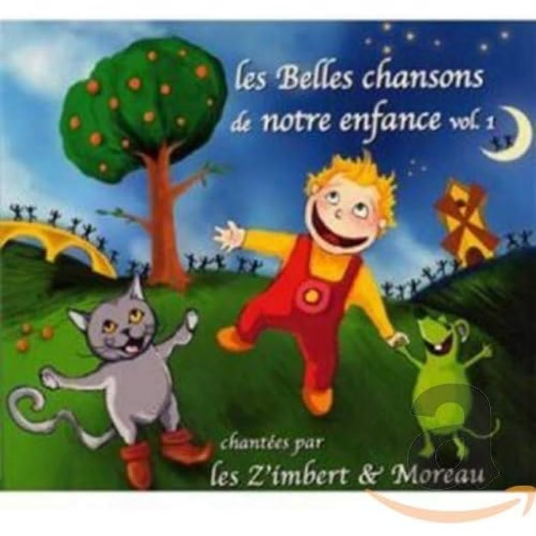 Les Belles Chansons de Notre Enfance, Vol 1 cd