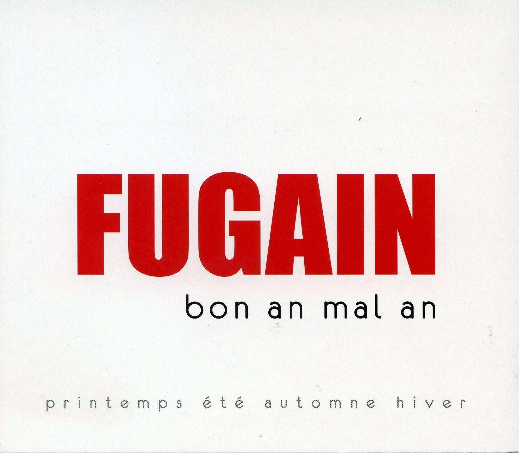 Bon An Mal An - le Printemps & l'Ete, l'Automne & World Music