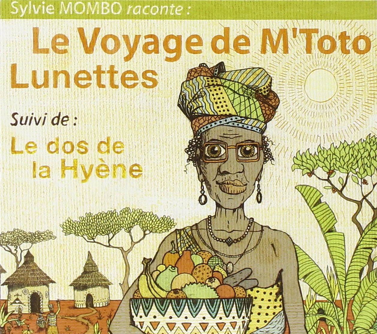 Le Voyage de M'Toto Lunettes cd