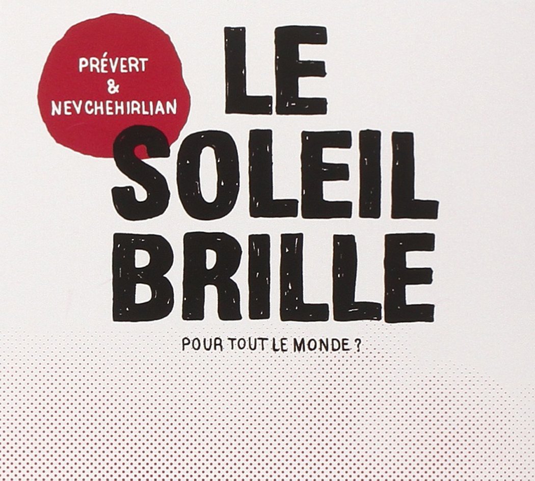 Le Soleil Brille pour Tout Le Monde (Édition Limitée) cd