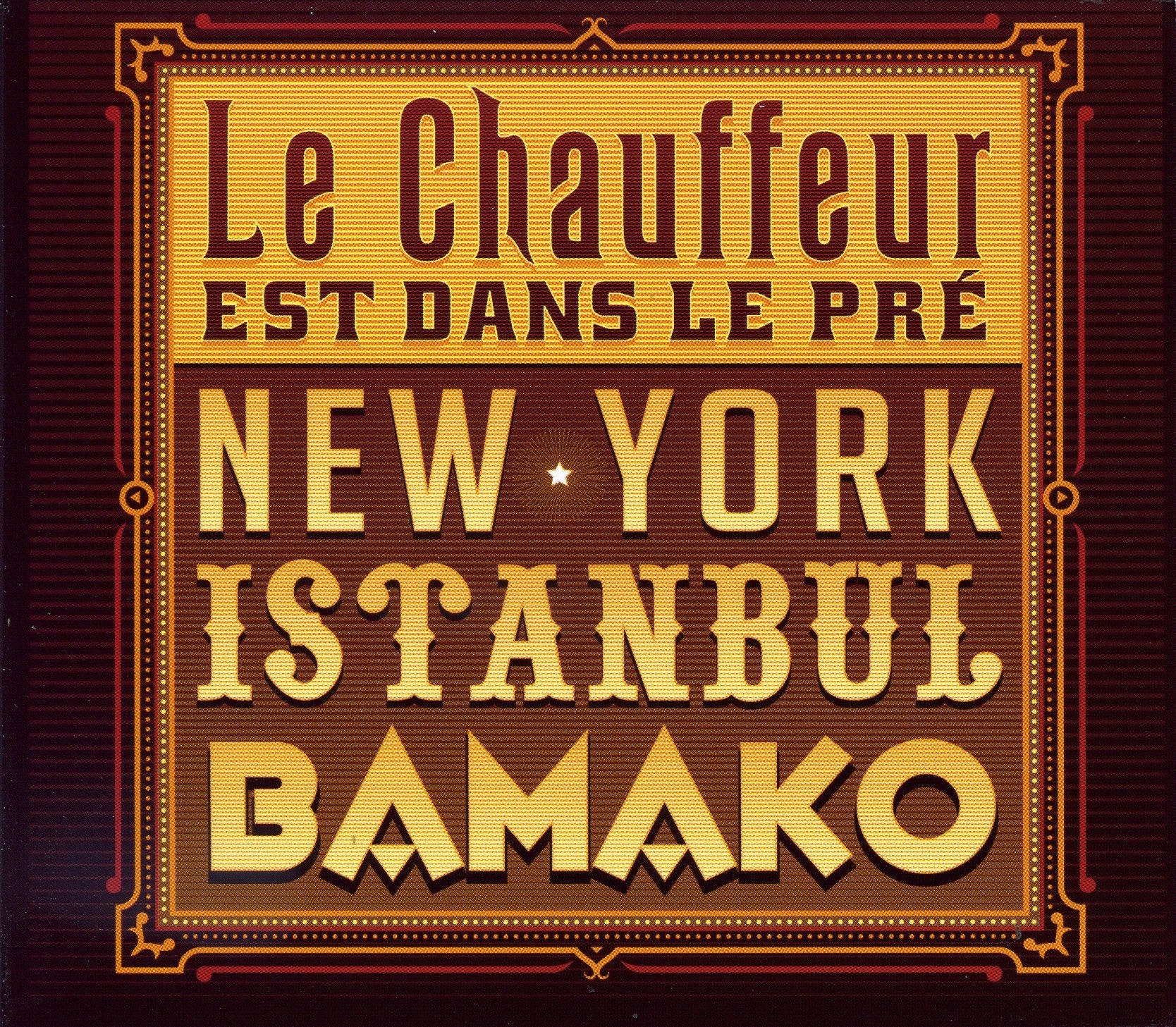 New-York-Istanbul-Bamako cd