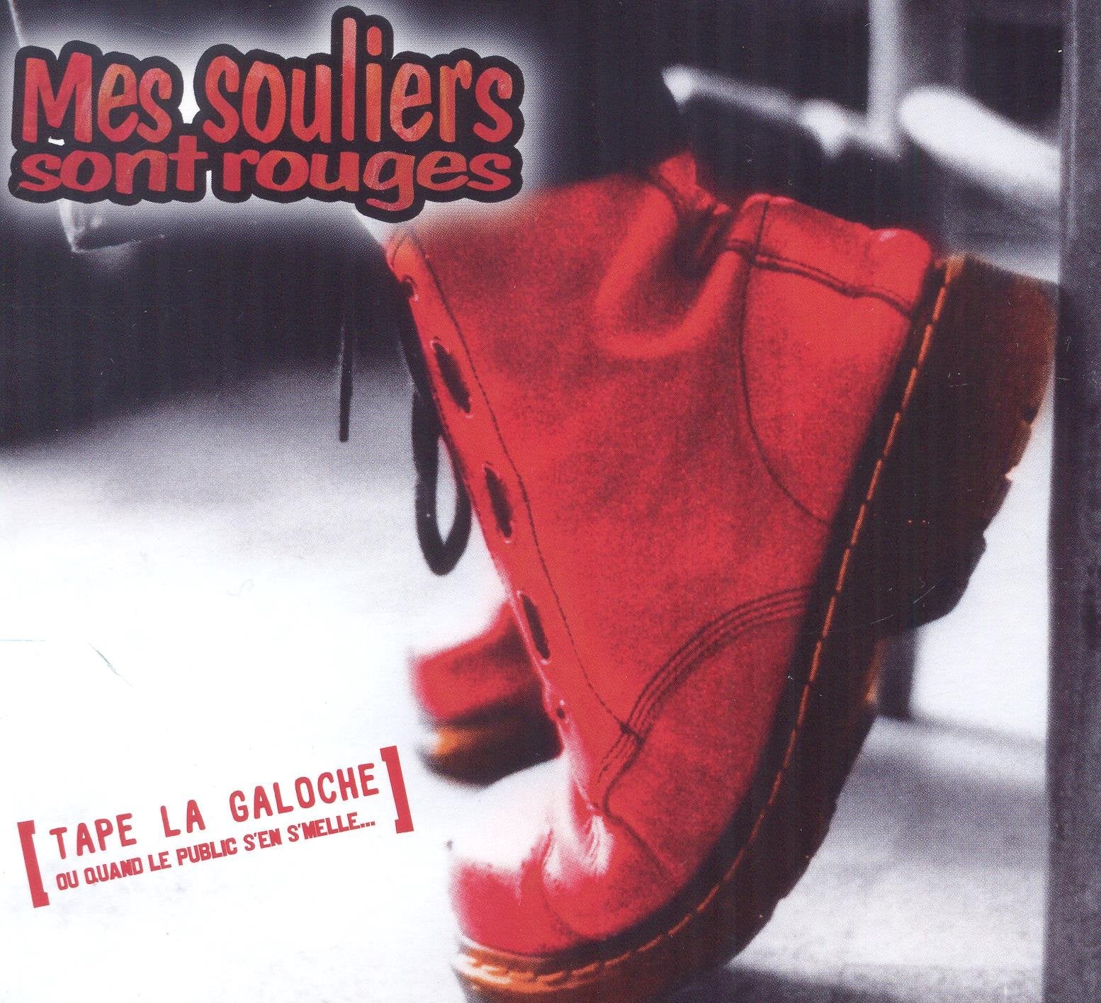 Tape la Galoche cd