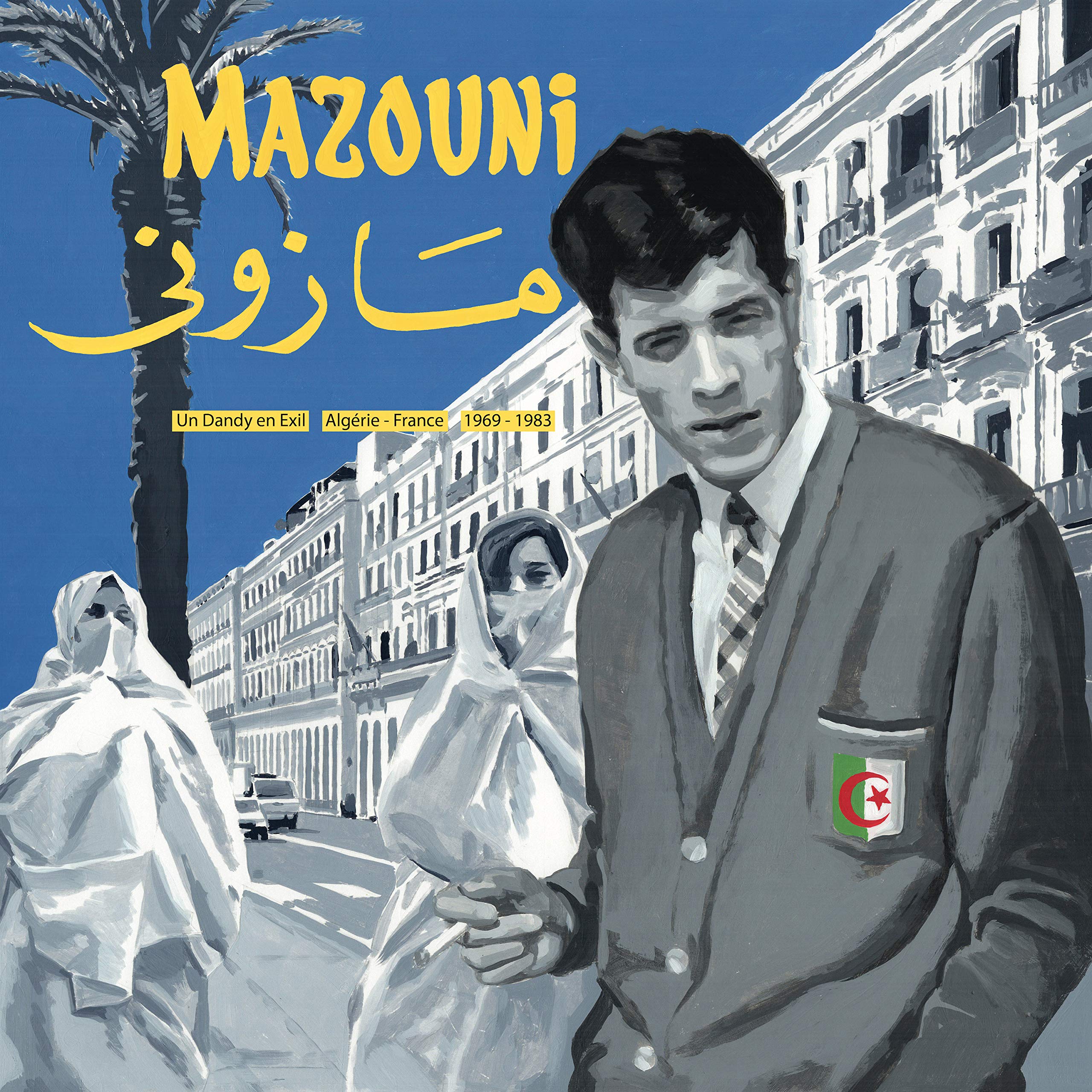 Un Dandy En Exil-Algerie/France 1969-1983 Pop
