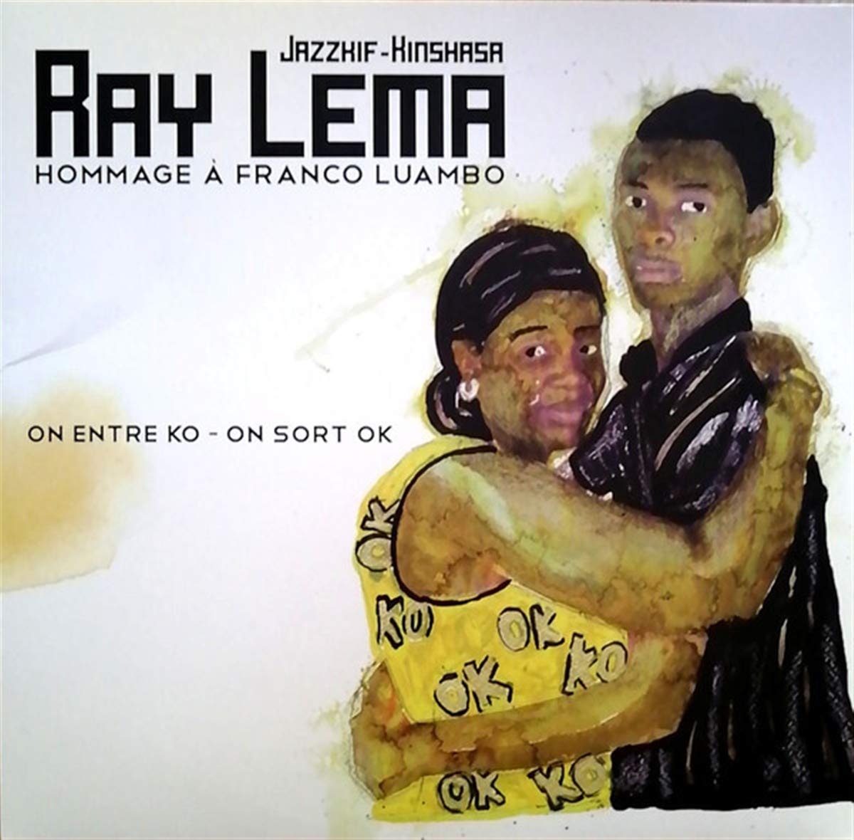 Hommage A Franco Luambo-On Entre KO On Sort OK World Music