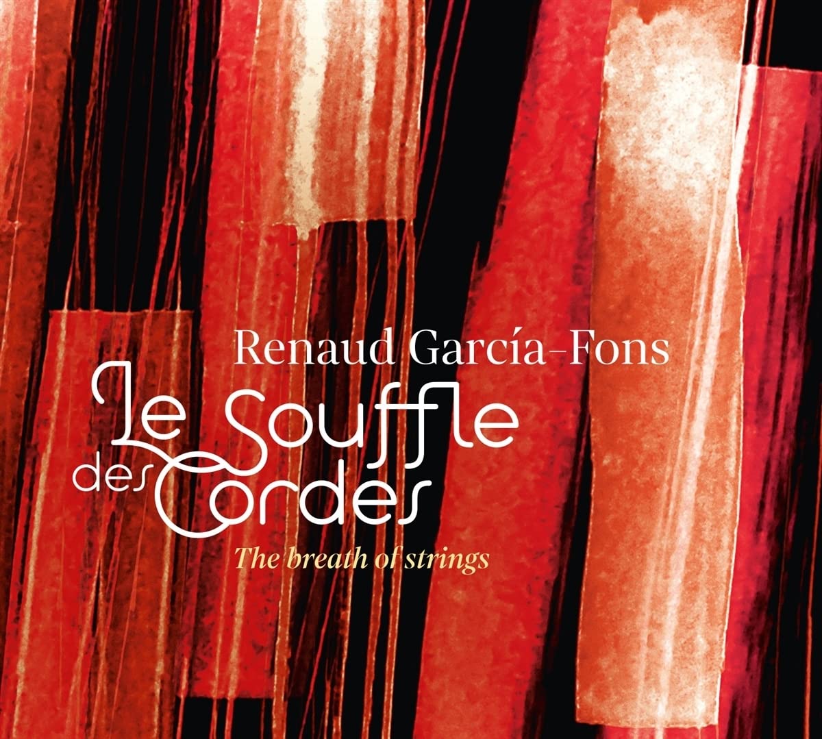 Le Souffle Des Cordes-The Breath Of Strings Blues