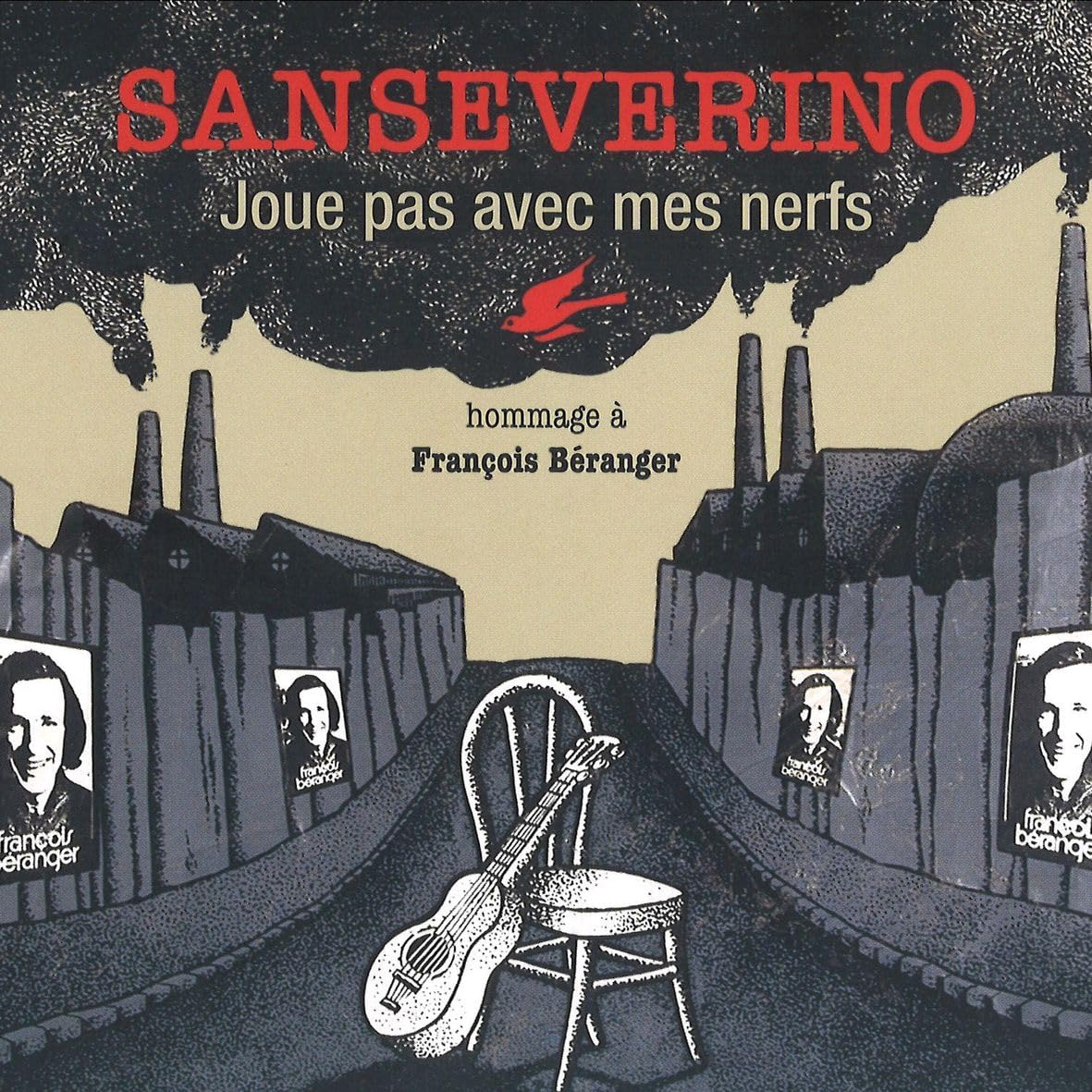 Joue Pas avec Mes Nerfs-Hommage À François Béranger cd