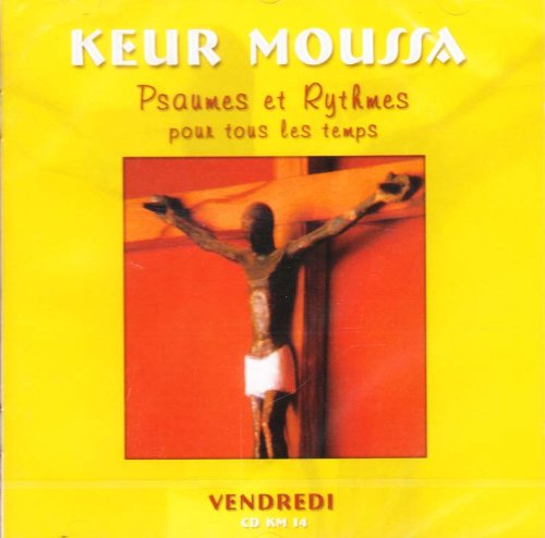 Psaumes Et Rythmes Pour Tous Les Temps - Vendredi Classical