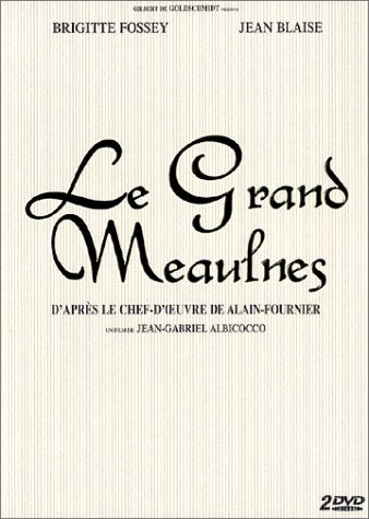 Le Grand Meaulnes / La Fille aux yeux d'or - Coffret 2 DVD Movies