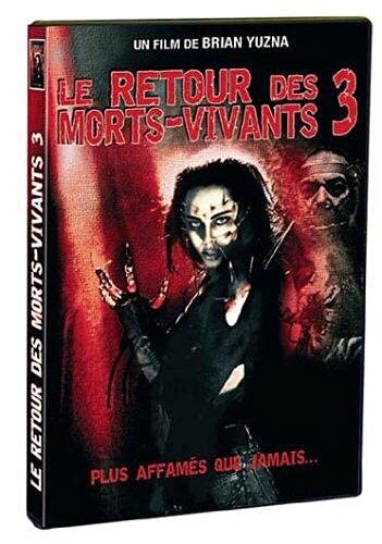 Le retour des morts vivants 3 Films
