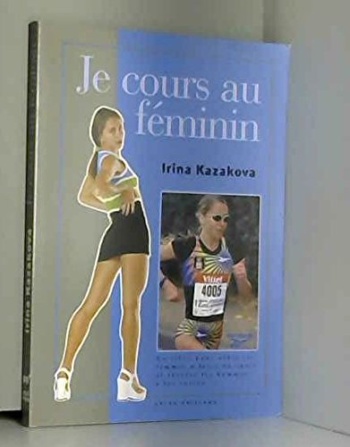 Je cours au feminin book