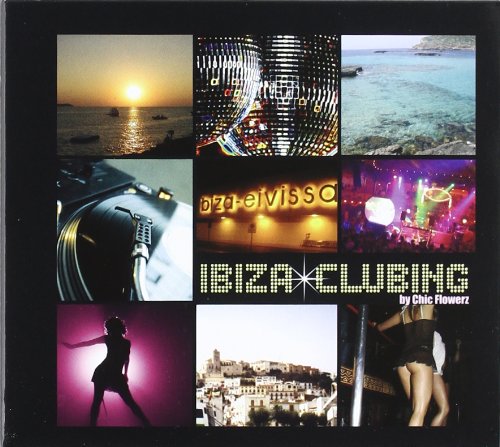 Ibiza Clubbing Dance & Electronic
