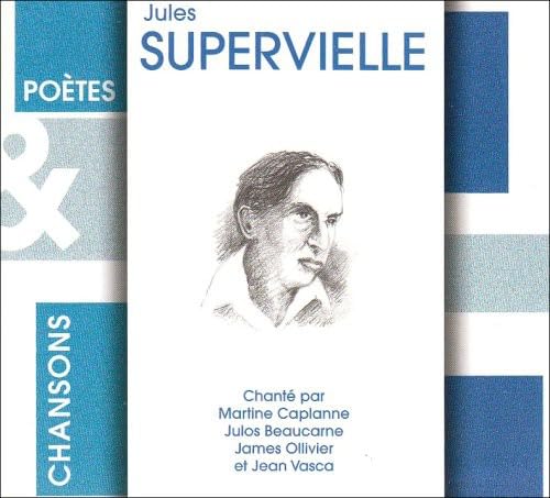 Caplanne / Beaucarne / Ollivie - Supervielle Jules / Chansons & Pop