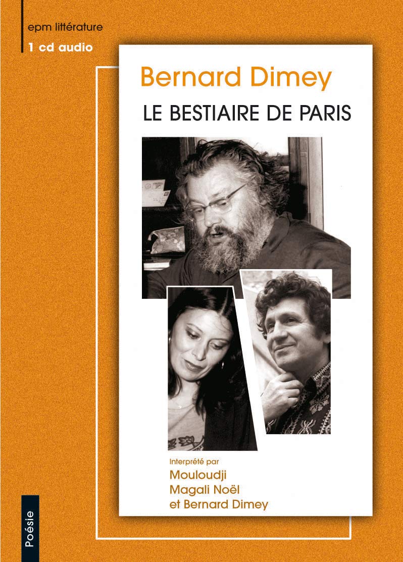Bernard Dimey/Noel, Magali/Mouloud - Le Bestiaire De Paris Music