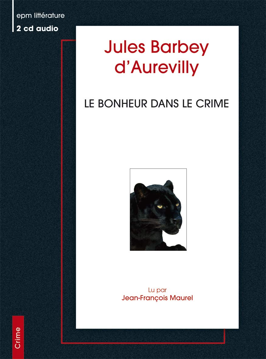 D Aurevilly / Bonheur Dans le Crime Books