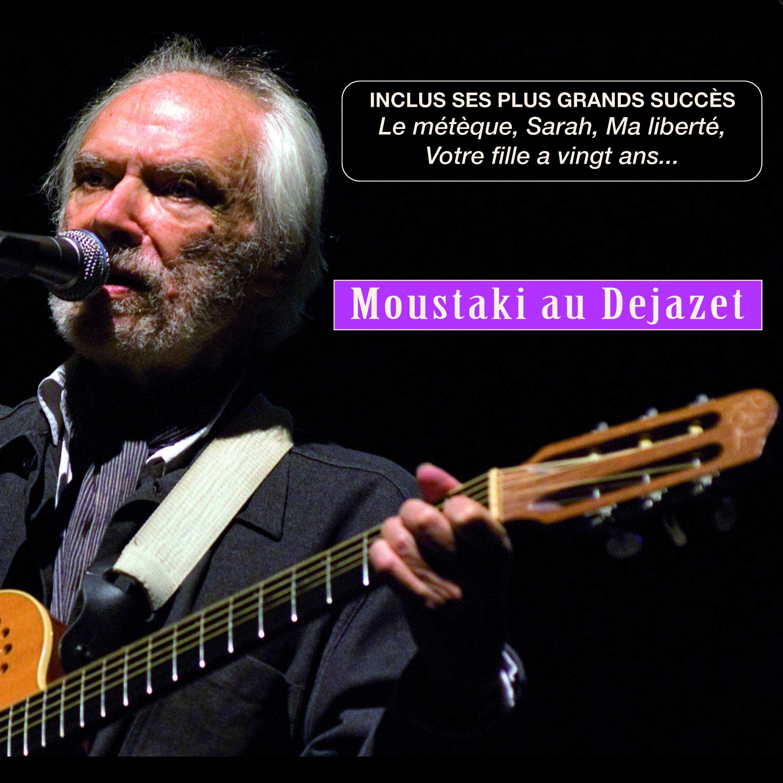 Moustaki au Dejazet cd