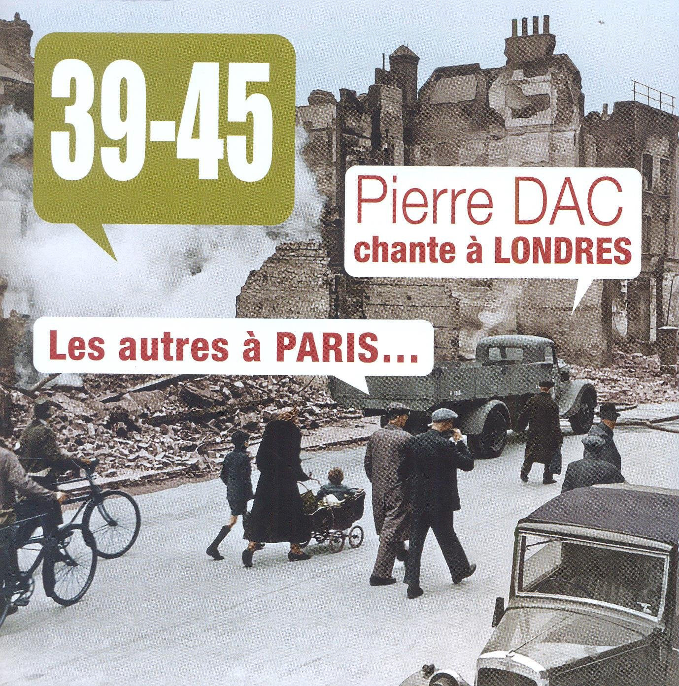 Pierre Dac Chante a Londres, Les Autres a Paris… cd