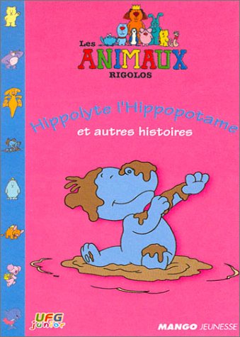Les Animaux rigolos : Hyppolyte l'Hippopotame et autres histoires Films