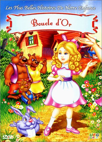 Les Plus belles histoires de notre enfance : Boucle d'or Films