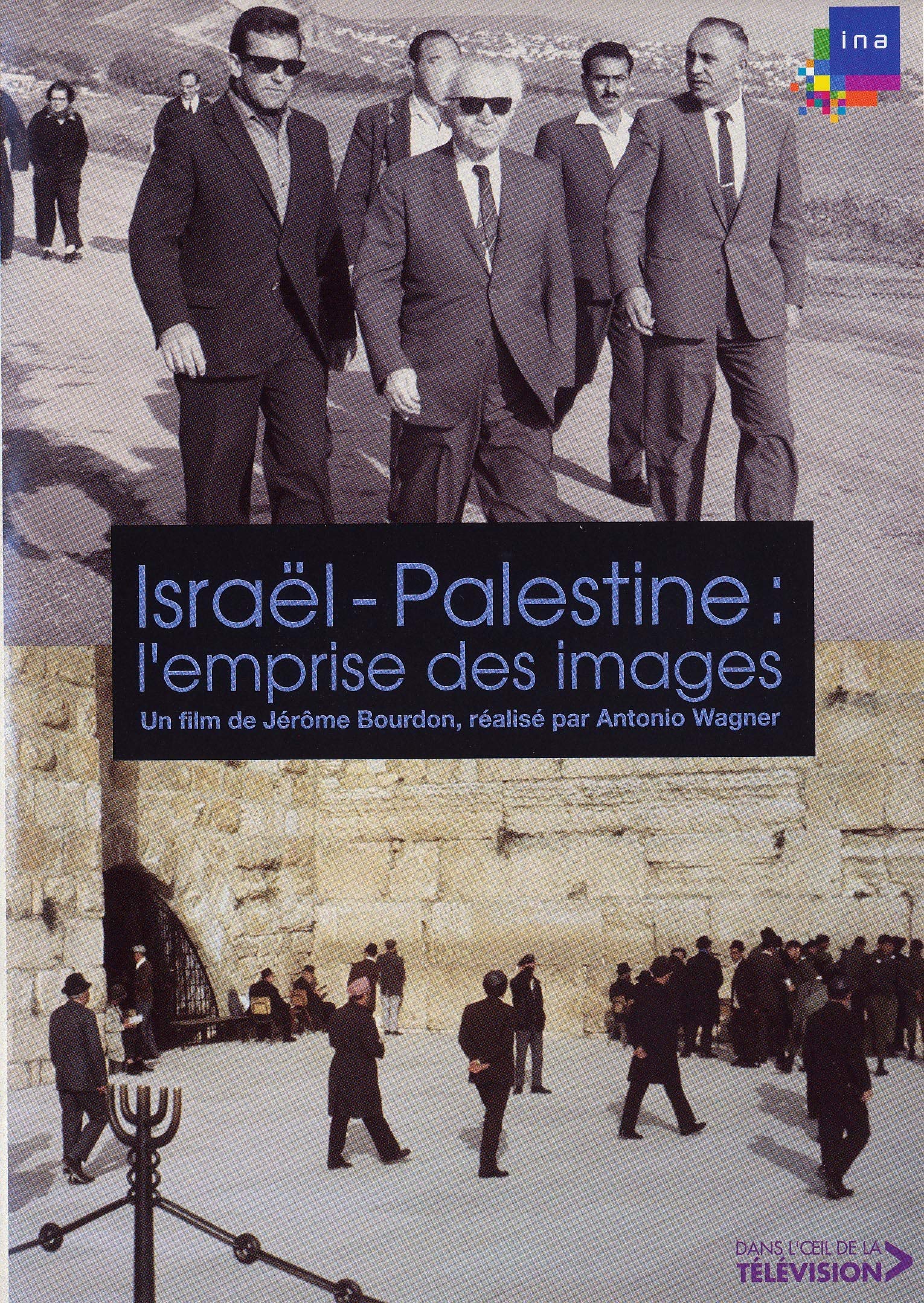 Israël - palestine : l'emprise des images Films
