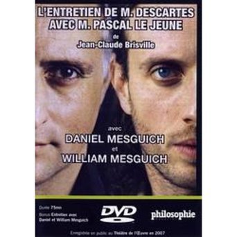 ENTRETIEN DE M. DESCARTES AVEC M. PASCAL LE JEUNE / DE JEAN CLAUDE BRISVILLE Films